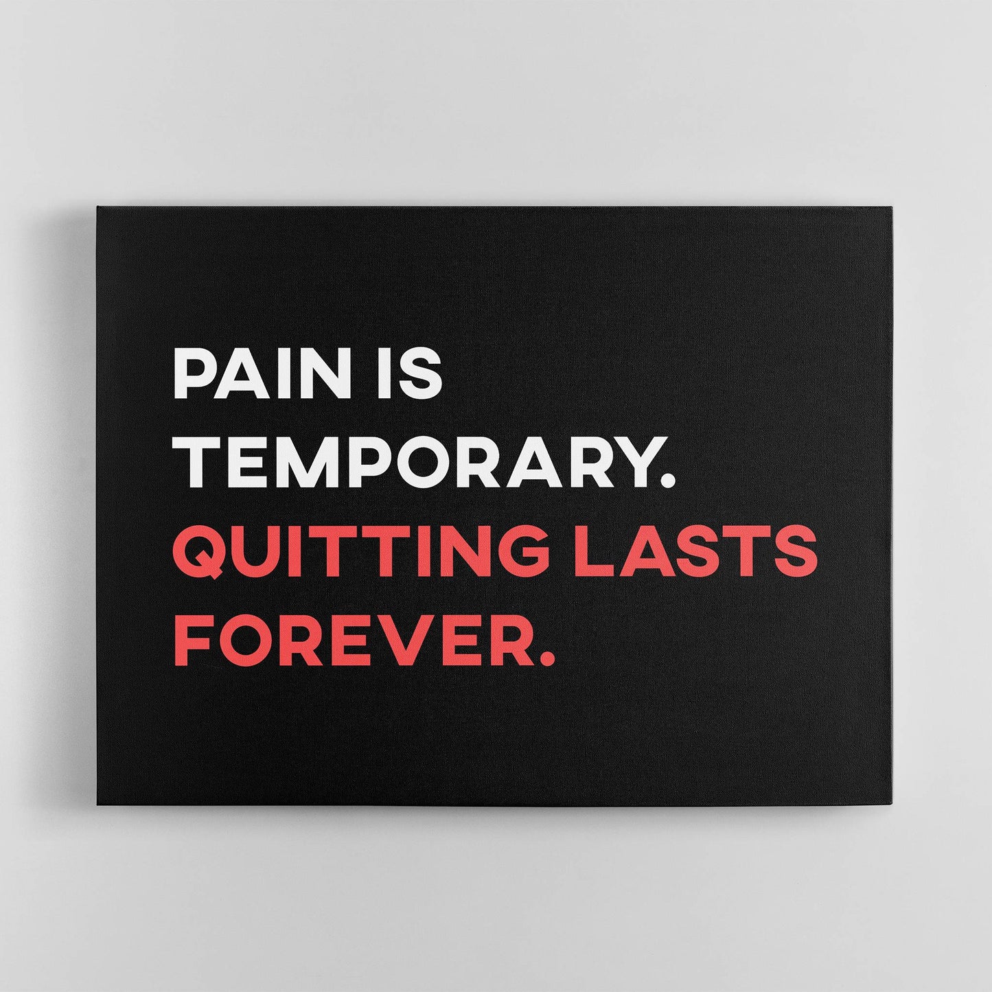 Pain is Temporary plain wall art mockup