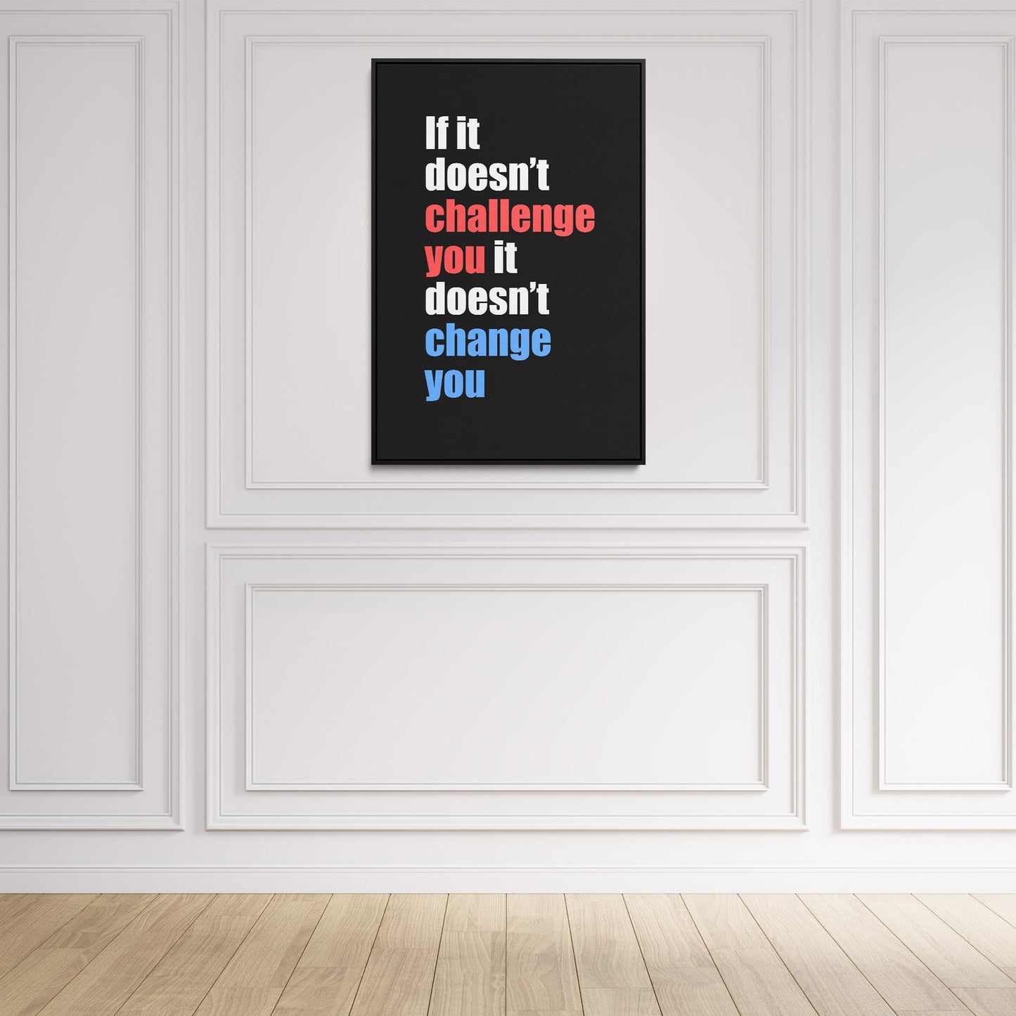 Challenge You plain office inspiration