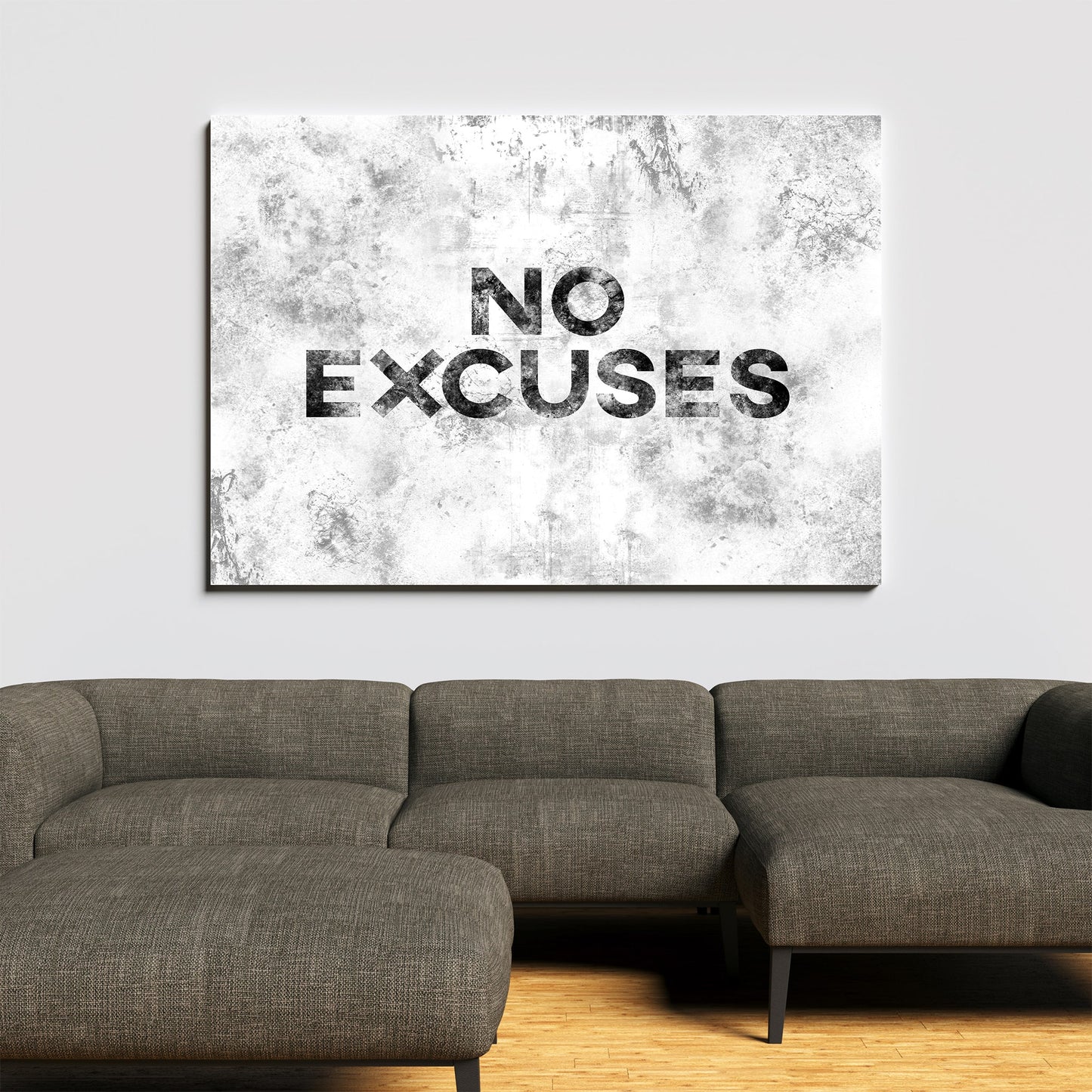 No Excuses white plain wall art mockup