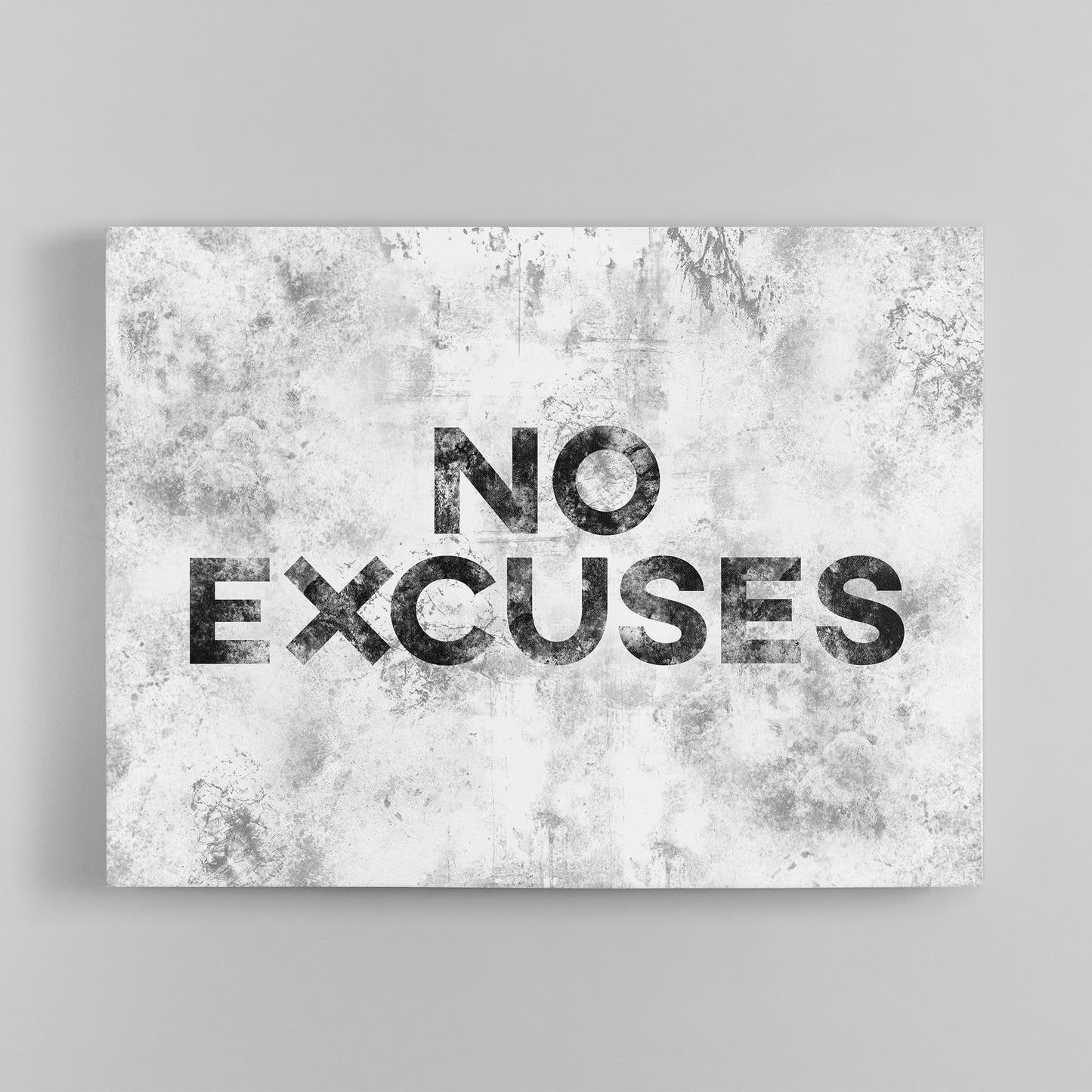 No Excuses plain wall art mockup