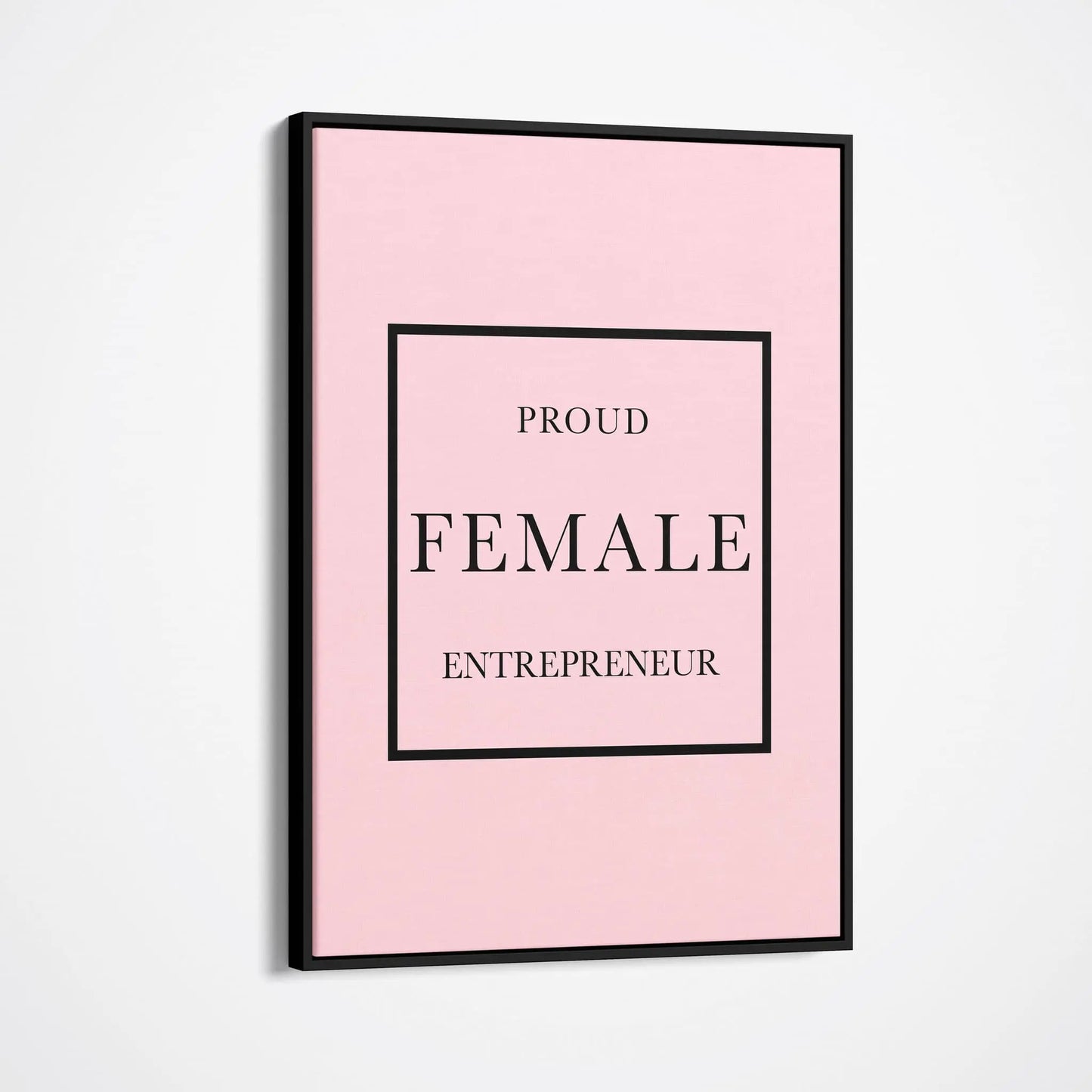 Proud Female Entrepreneur-BOSS Art Culture