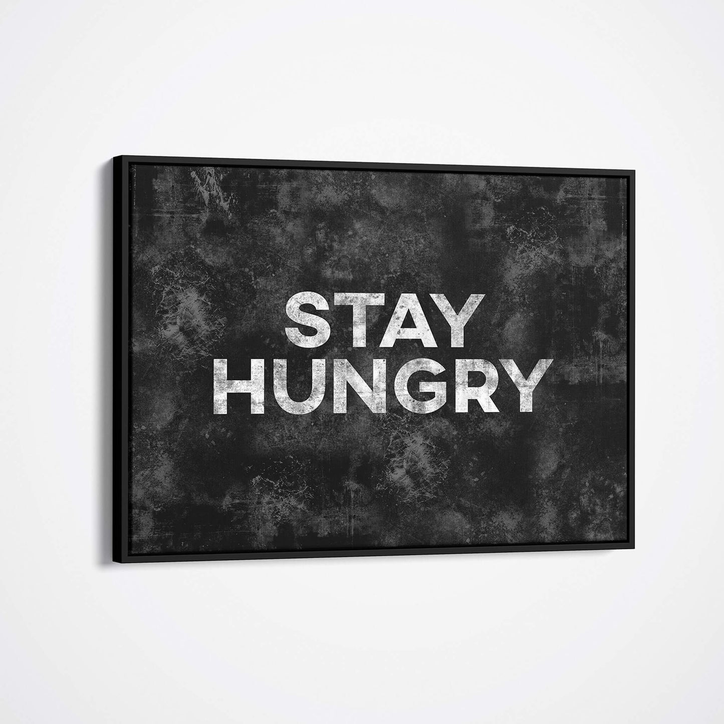 Stay Hungry framed wall art