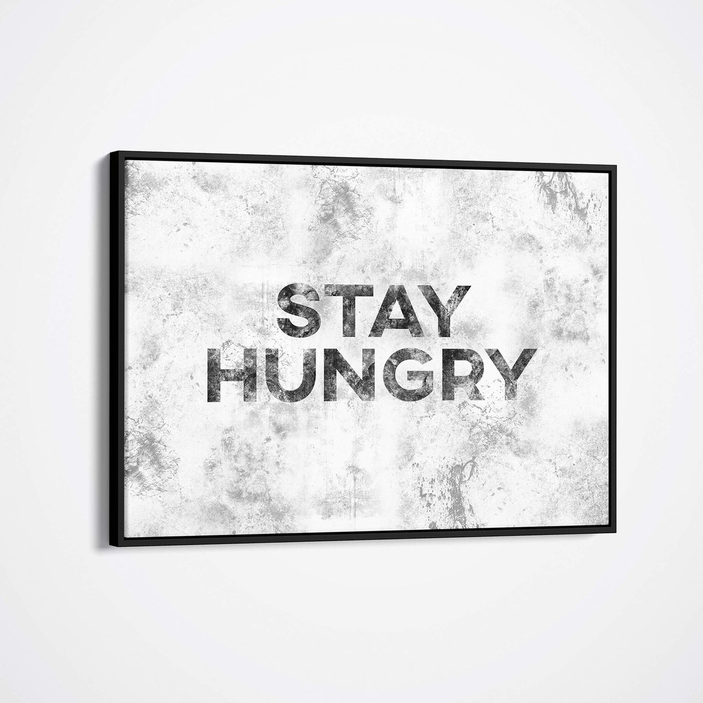 Stay Hungry white framed canvas wall art