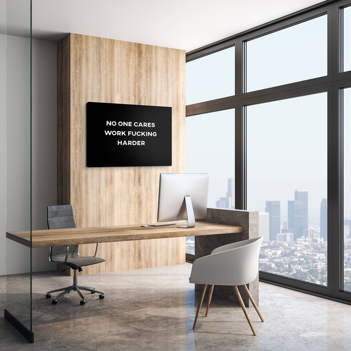No One Cares Work Harder wall art in office decor