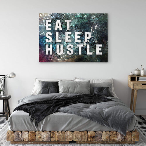 Eat Sleep Hustle-BOSS Art Culture