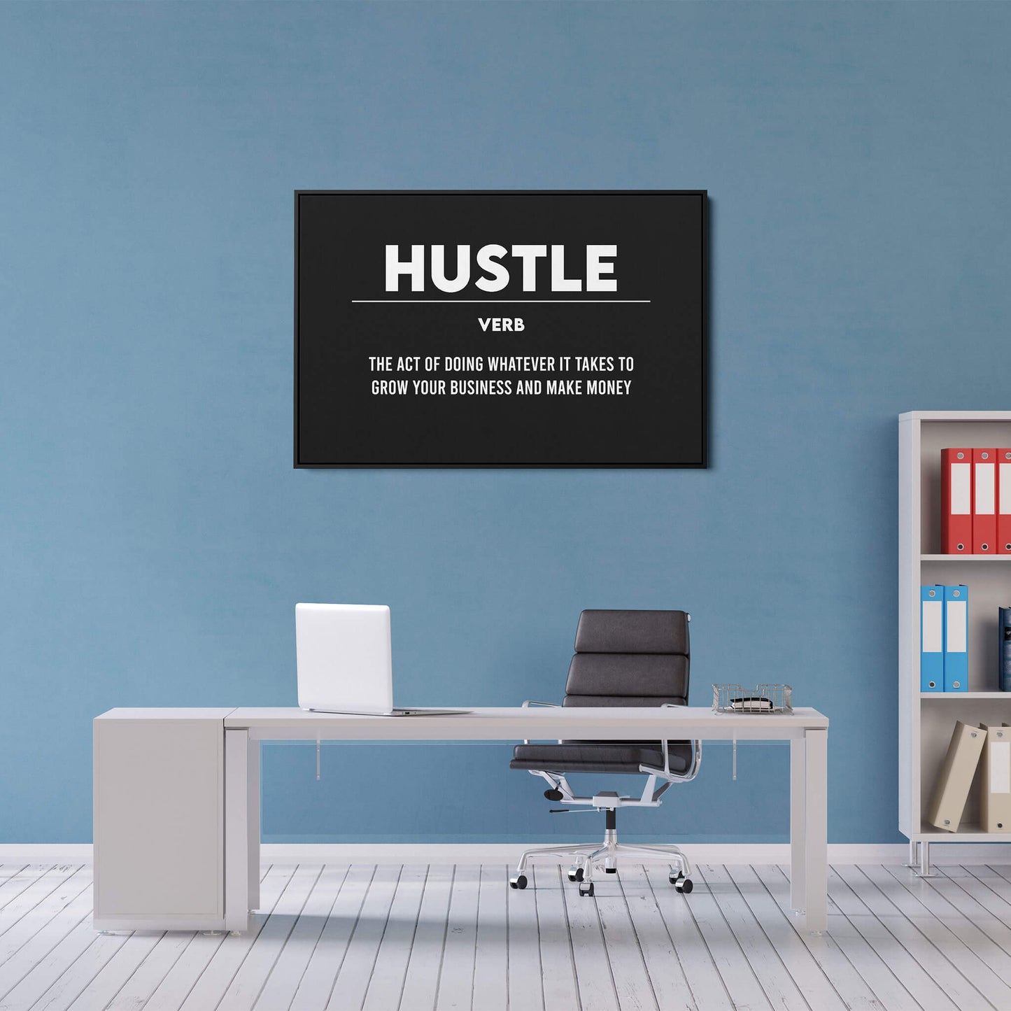 Hustle Definition-BOSS Art Culture