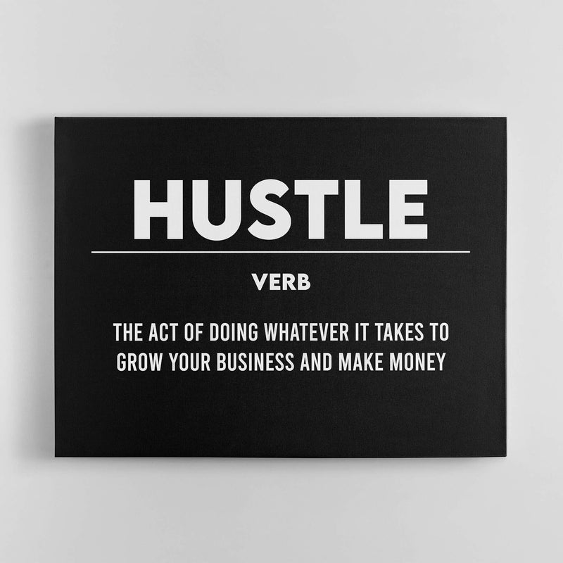 Hustle Definition-BOSS Art Culture