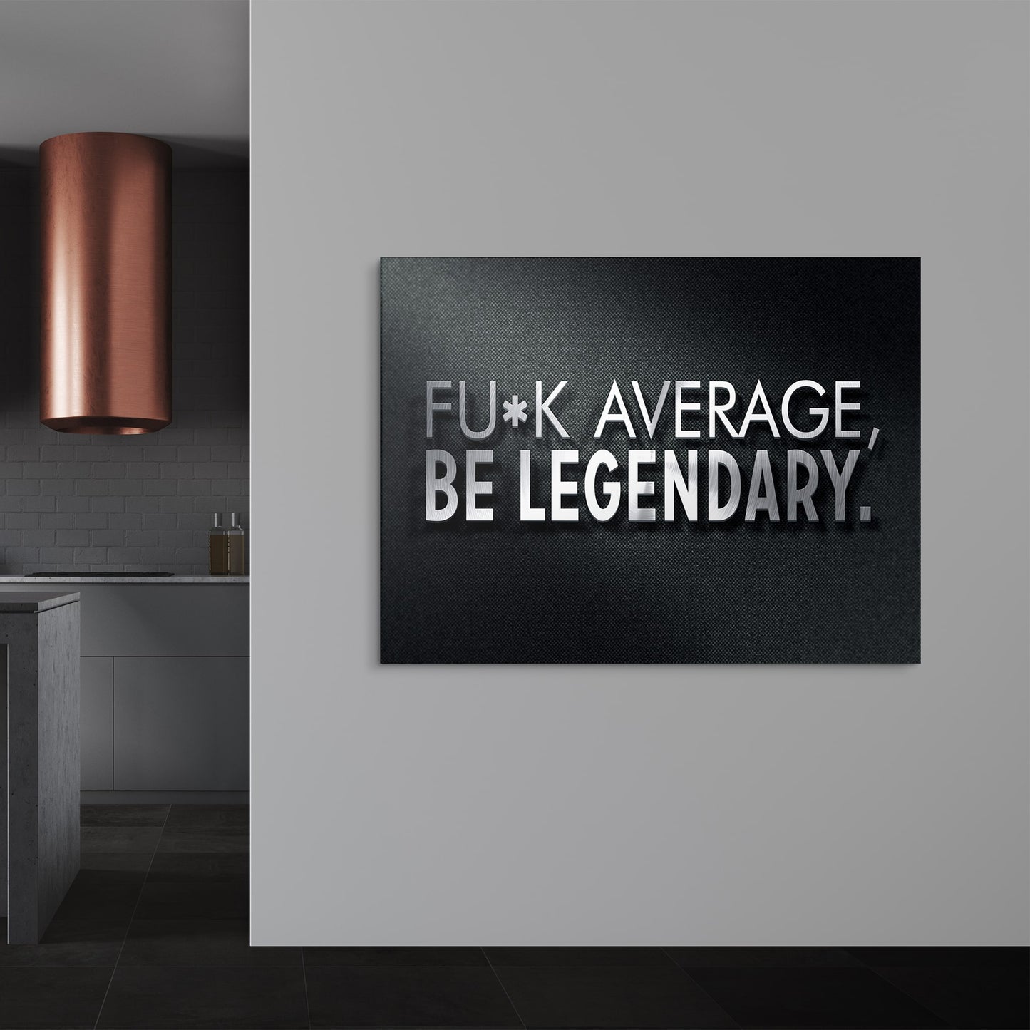 Fuck Average Be Legendary-BOSS Art Culture