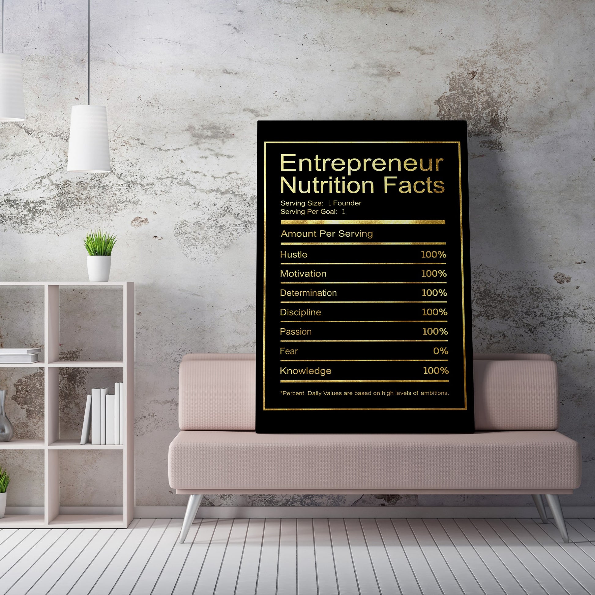 Entrepreneur - Nutrition Facts-BOSS Art Culture