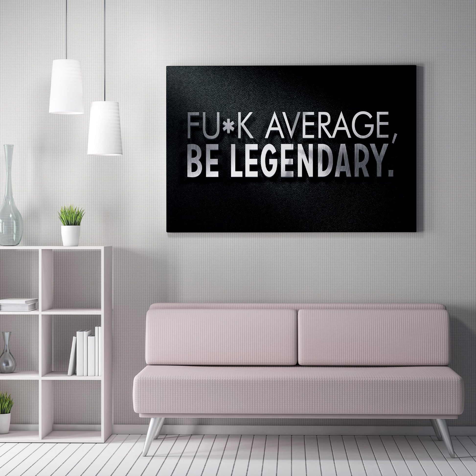 Fuck Average Be Legendary-BOSS Art Culture