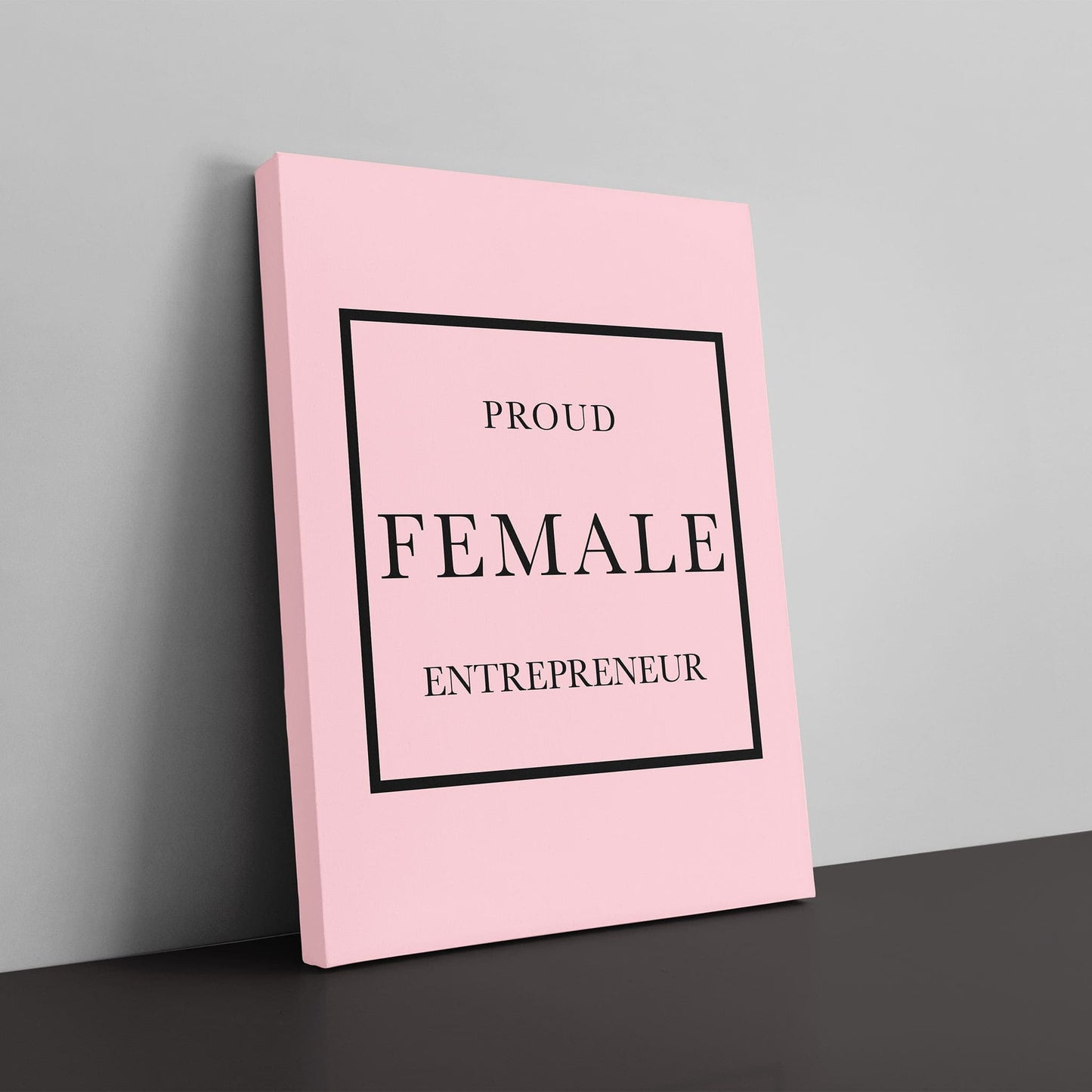 Proud Female Entrepreneur-BOSS Art Culture